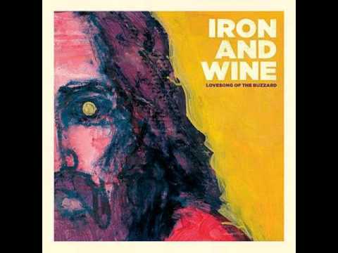 Iron And Wine - Arms Of A Thief