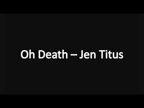 Supernatural - Jen Titus - O death (lyrics)