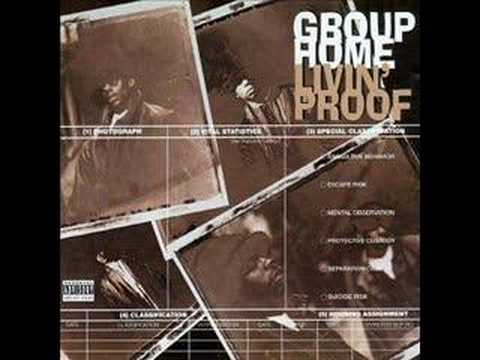 Group Home - Up Against The Wall