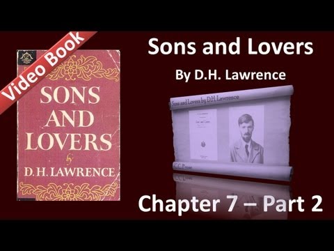 Chapter 07-3 - Sons and Lovers by D. H. Lawrence - Lad-and-Girl Love