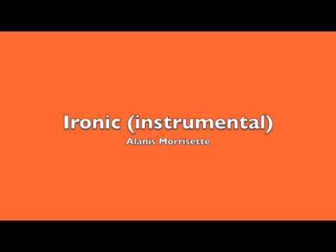 Ironic (instrumental) - Alanis Morisette