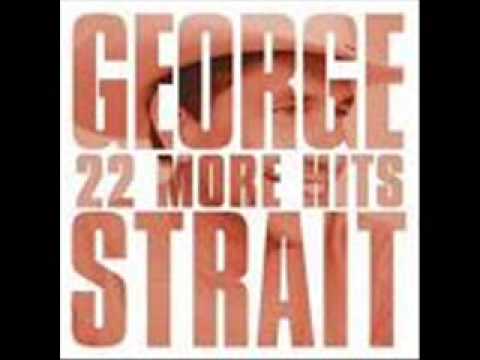 George Strait- Give it Away