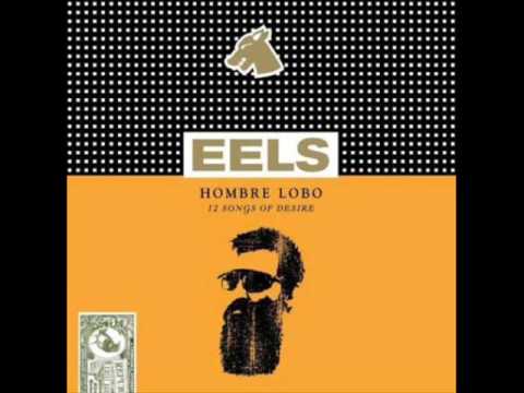 Eels Beginners Luck (Hombre Lobo 2009)