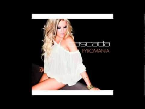 Cascada- Pyromania (Radio Edit)