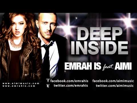 Emrah Is ft. Adina Butar - Deep Inside (Radio Mix)