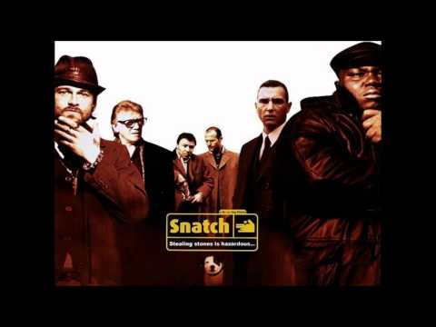 Snatch Soundtrack - Fucking In The Bushes - Oasis
