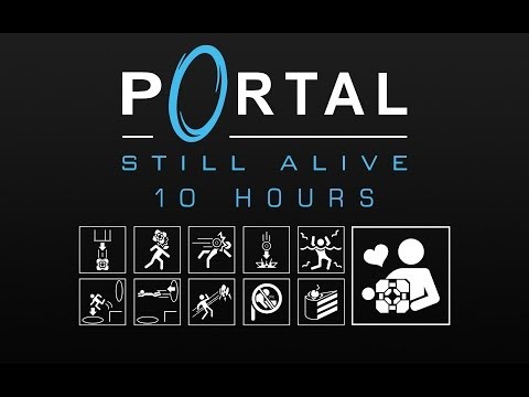 [10 Hours] Portal - Still Alive