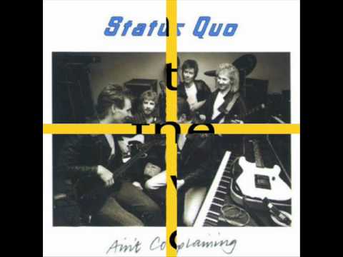 status quo everytime i think of you (ain't complaining).wmv