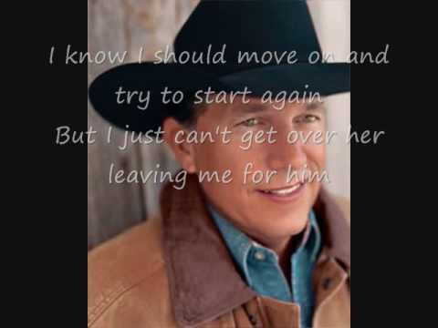 George Strait- I Hate everything (lyrics)