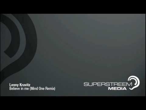Lenny Kravitz - Believe in me (Mind One Remix)
